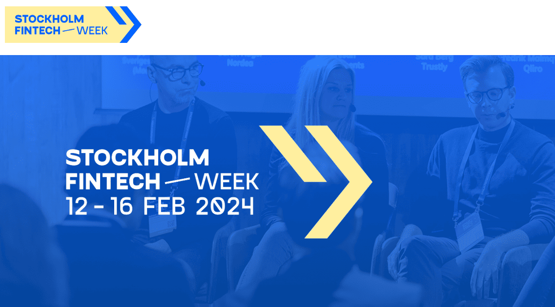 Stockholm Fintech Week 12-16 Feb 2024