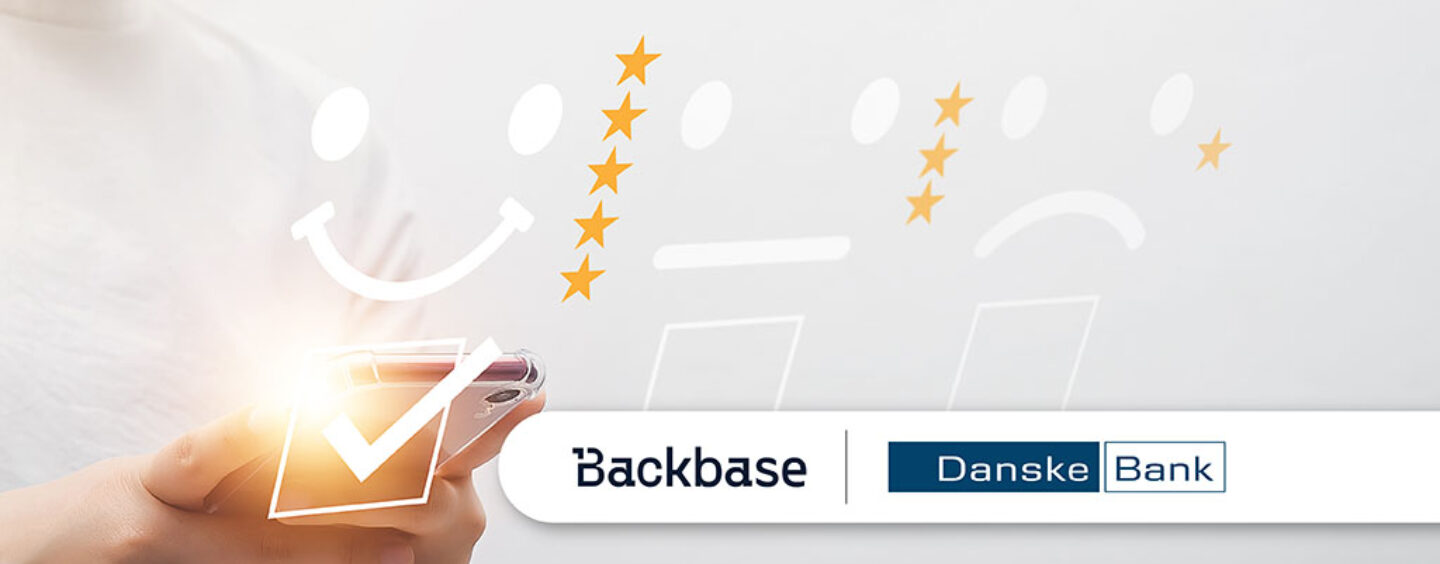 Backbase Wins Danske Bank to Enhance Its Digital Customer Experience