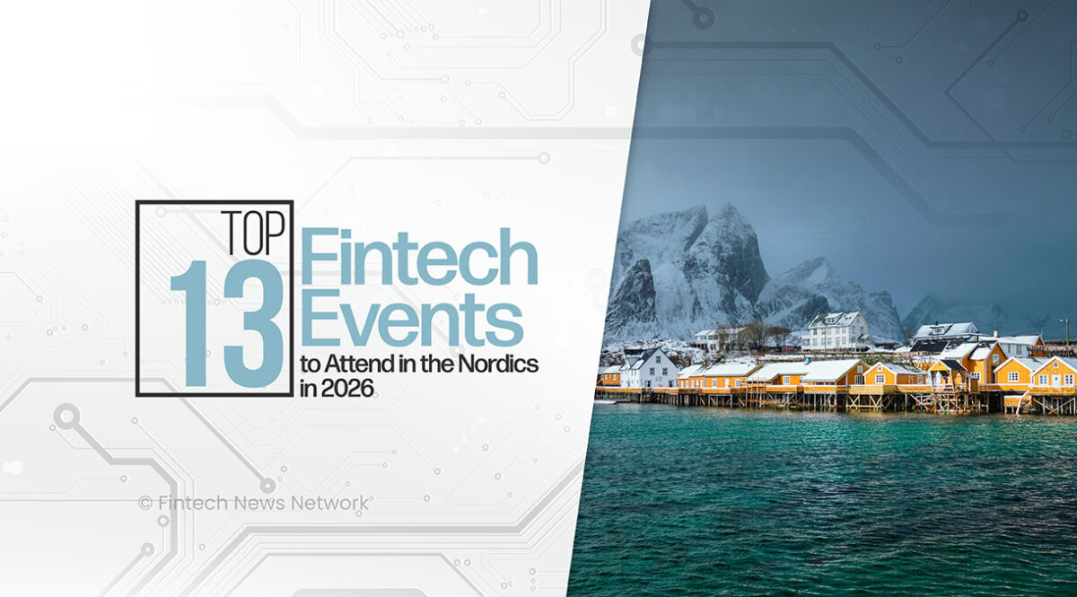 Top 13 Fintech Events to Attend in the Nordics in 2026 - Fintech in Nordics